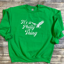 Load image into Gallery viewer, Philadelphia|It's a Philly Thing|Eagles|Inspired|Football|Retro|Kelly Green|Crewneck Sweatshirt|Playoffs|The Big Game|Philly Area Seller