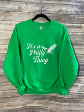 Load image into Gallery viewer, Philadelphia|It's a Philly Thing|Eagles|Inspired|Football|Retro|Kelly Green|Crewneck Sweatshirt|Playoffs|The Big Game|Philly Area Seller