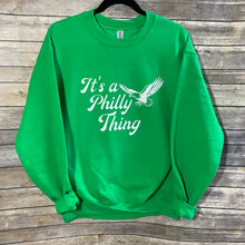 Load image into Gallery viewer, Philadelphia|It's a Philly Thing|Eagles|Inspired|Football|Retro|Kelly Green|Crewneck Sweatshirt|Playoffs|The Big Game|Philly Area Seller