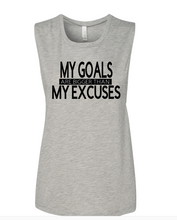 Load image into Gallery viewer, My Goals are Bigger Than My Excuses Graphic T
