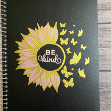 Load image into Gallery viewer, Be Kind Sunflower & Butterflies Back to School Notebook/Journal