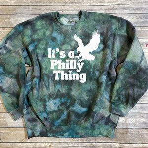 Its a Philly Thing|Eagles|Football|Tie Dye Crewneck Sweatshirt