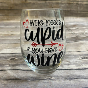 Galentine's Stemless Wine Glasses|Wine Themed|Valentine's Day