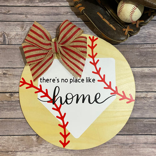 There's No Place Like Home Baseball Themed Door Sign/Hanger