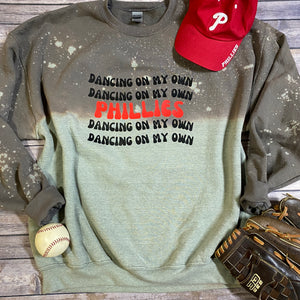 Philadelphia Phillies Dancing On My Own Post Season World Series Philly Bleach Dye Sweatshirt