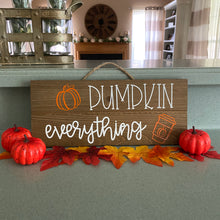 Load image into Gallery viewer, Pumpkin Everything Wooden Sign