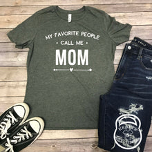 Load image into Gallery viewer, My Favorite People Call Me Mom Grey T Shirt