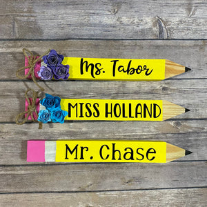 Teacher Appreciation, Gift, Personalized Wood Pencil Desk Sign