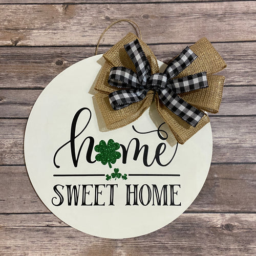 St. Patrick's Day Home Sweet Home Handmade Door/Wall Hanger