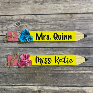 Teacher Appreciation, Gift, Personalized Wood Pencil Desk Sign