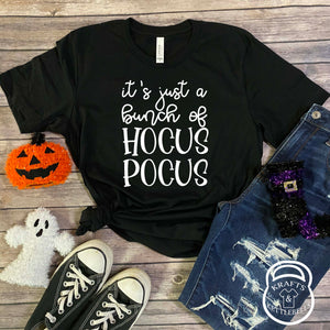 It's Just a Bunch of Hocus Pocus Graphic T